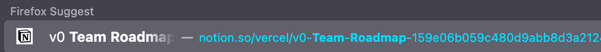Screenshot of Firefox Suggestion matching the URL when I typed Team Roadmap